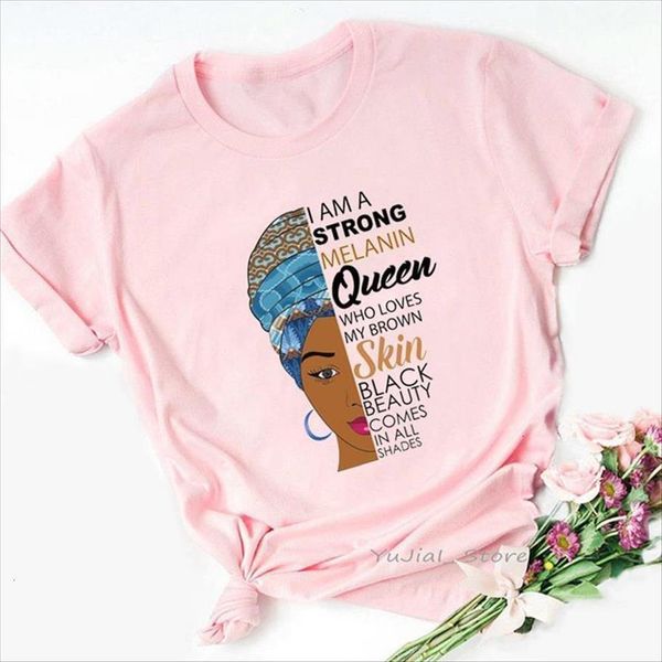 i am strong melanin queen women t shirt who loves my skin graphic print tshirts vogue black girl magic, White